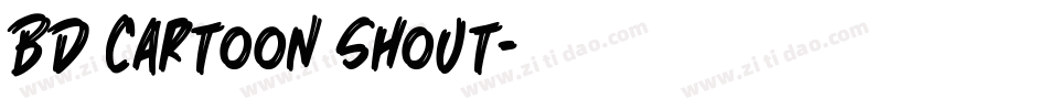 BD Cartoon Shout字体转换